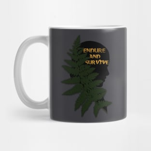 ENDURE AND SURVIVE Mug